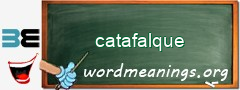 WordMeaning blackboard for catafalque